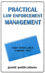 Practical  Law Enforcement Management